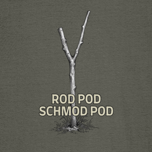 "Rod Pod Schmod Pod" Hazel Bankstick Fishing T-Shirt - Image 2