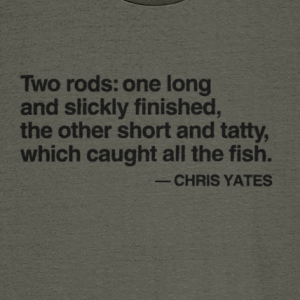 "The Two Rods" Chris Yates Quote Carp Fishing T-Shirt
