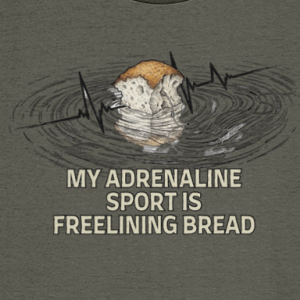 "Freelining Bread Is My Adrenaline Sport" Carp Fishing T-Shirt
