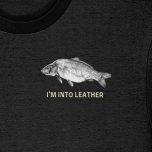 “I’m Into Leather” Leather Crest Logo Carp Fishing T-Shirt