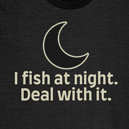 "I Fish At Night. Deal With It." — Carp Fishing T-Shirt - Image 2