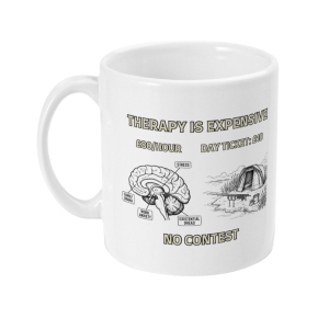 "Therapy Is Expensive, A Day Ticket Isn't" Fishing Mug