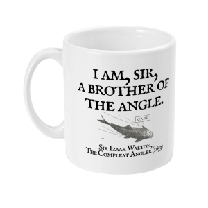 I Am Sir a Brother of the Angle – Izaak Walton Quote Fishing Mug