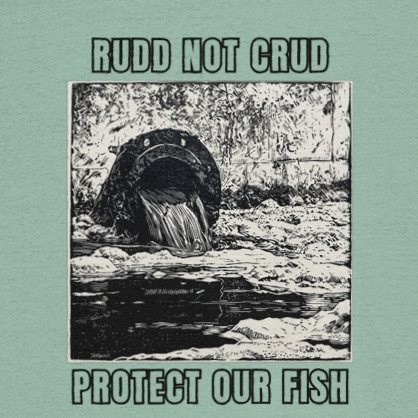 Protect Our Fish – Rudd Not Crud T-Shirt - Image 2