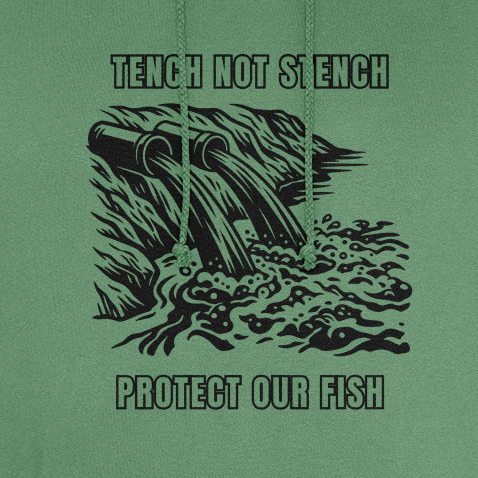 Protect Our Fish – Tench Not Stench Hoodie - Image 2