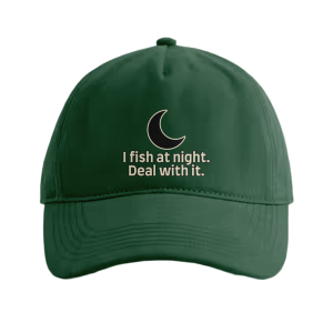 “I Fish At Night. Deal With It.” — Fishing Cap